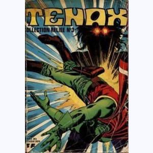 Tenax (Album) : n° 3, Recueil 3 (09, 10, 11, 12)