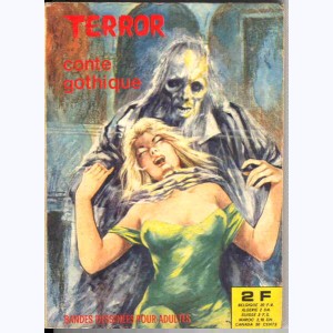 Terror : n° 5, Conte gothique