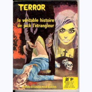 Terror : n° 6, La véritable histoire de Jack l'étrangleur
