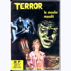 Terror : n° 18, Le moulin maudit
