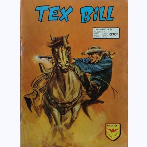 Tex Bill : n° 76, Les voleurs d'essence