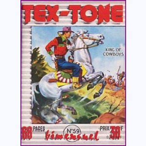 Tex Tone : n° 59, Le jeu de la vie et de l'honneur