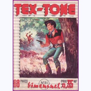 Tex Tone : n° 81, Les révoltés de Boot-Blossom