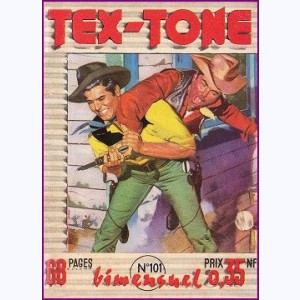 Tex Tone : n° 101, Le jour des moissons ...