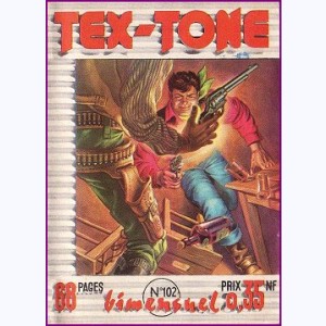 Tex Tone : n° 102, Contre récompense