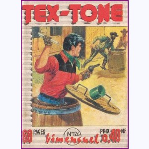 Tex Tone : n° 126, Le lasso du destin
