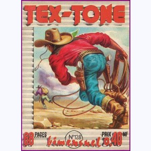 Tex Tone : n° 128, Le respect du devoir