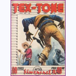 Tex Tone : n° 130, La terrible chevauchée