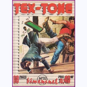 Tex Tone : n° 132, Les jeunes mavericks