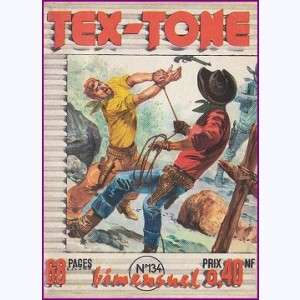 Tex Tone : n° 134, Un trou dans la colline