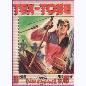 Tex Tone : n° 136, Qui est l'imposteur ?