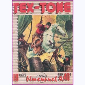 Tex Tone : n° 145, Trafic d'armes à Pleasant*Junction