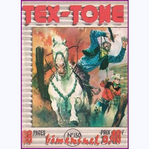 Tex Tone : n° 150, Les sinistres projets de l'Oncle Dwight