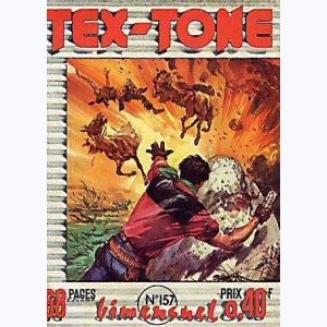 Tex Tone : n° 157, Le "D.D." coûte que coûte