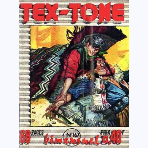 Tex Tone : n° 167, Un homme se venge