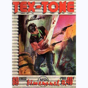 Tex Tone : n° 174, Preuves accablantes