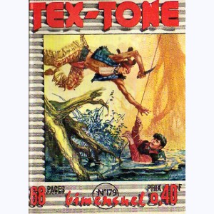 Tex Tone : n° 179, Le revolver maudit