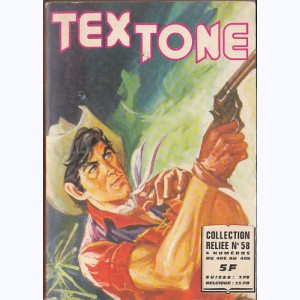 Tex Tone (Album) : n° 58, Recueil 58 (406, 407, 408, 409)