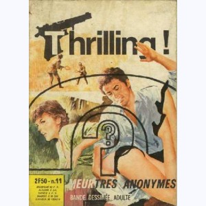 Thrilling : n° 11, Meurtres anonymes