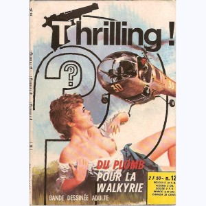 Thrilling : n° 12, Du plomb pour la Walkyrie