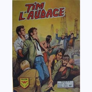 Tim l'Audace (2ème Série) : n° 23, Le secret de la Petroleum Compagnie