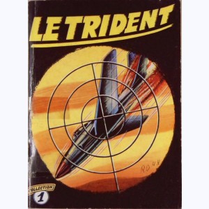 Le Trident (Album) : n° 1, Recueil 1 (01, 02, 03, 04, 05)