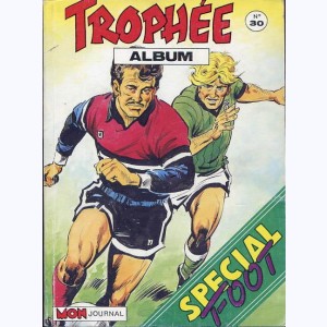 Trophée (Album) : n° 30, Recueil 30 (87, X)