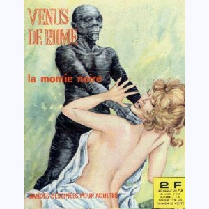 Vénus de Rome : n° 10, La momie noire