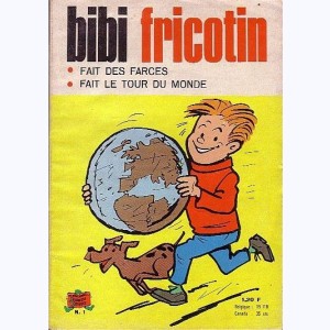 Bibi Fricotin : n° 1a, Fait des farces, Tour du Monde