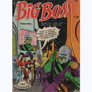 Big Boss (2ème Série) : n° 10, Martien au masque de fer