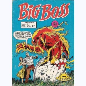 Big Boss (2ème Série) : n° 25, Le secret de l'oeuf fossile