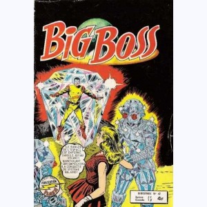 Big Boss (2ème Série) : n° 42, Le ranger de l'espace (L'invasion ..