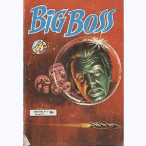 Big Boss (2ème Série) : n° 47, Vendetta interplanétaire