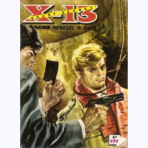 X-13 : n° 179, Une main à l'ennemi