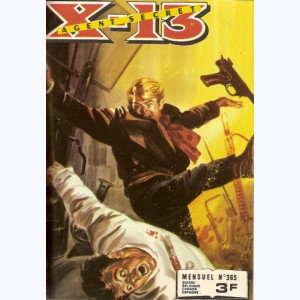 X-13 : n° 365, Diversion stratégique