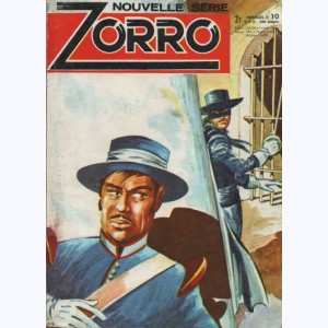 Zorro (3ème Série) : n° 10, Face à face