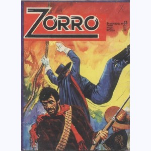 Zorro (3ème Série) : n° 69, Zorro se rend