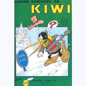 Albums Comiques de Kiwi : n° 15, Kiwi cherche une chambre !..
