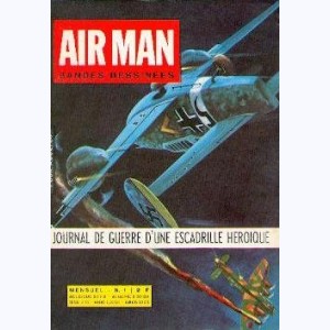 Air Man : n° 1, Mission infernale