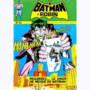 Batman et Robin : n° 23, Regardez... le joker se moque de batman