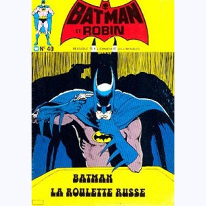 Batman et Robin : n° 40, La roulette russe