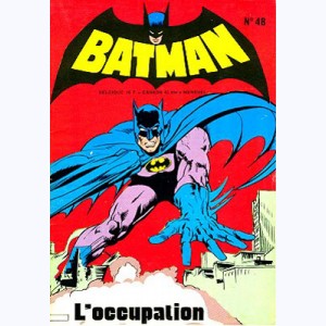 Batman et Robin : n° 48, L'occupation