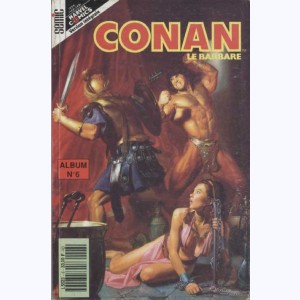 Conan le Barbare (3ème Série Album) : n° 6, Recueil 6 (16, 17, 18)