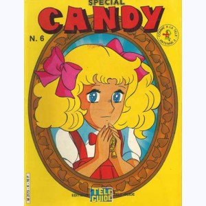 Candy Spécial : n° 6, Les malheurs de Candy