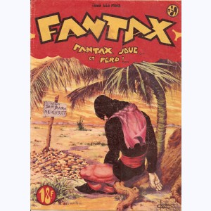 Fantax : n° 39, Fantax joue ... et perd !...