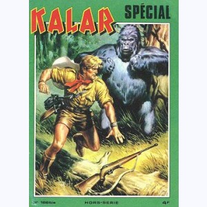Kalar Spécial : n° 186 bis, 186bis - Les mystères de la forêt