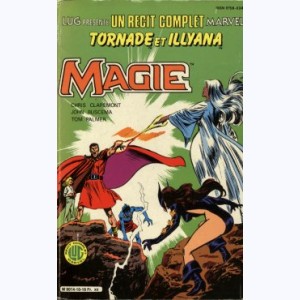 Un Récit Complet Marvel : n° 10, Tornade et Illyana : Magie
