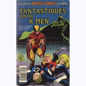 Un Récit Complet Marvel : n° 20, Fantastiques contre X-Men