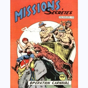 Missions Secrètes : n° 15, Opération carnaval