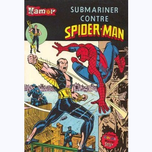 Namor : n° 8, Submariner contre Spider-Man